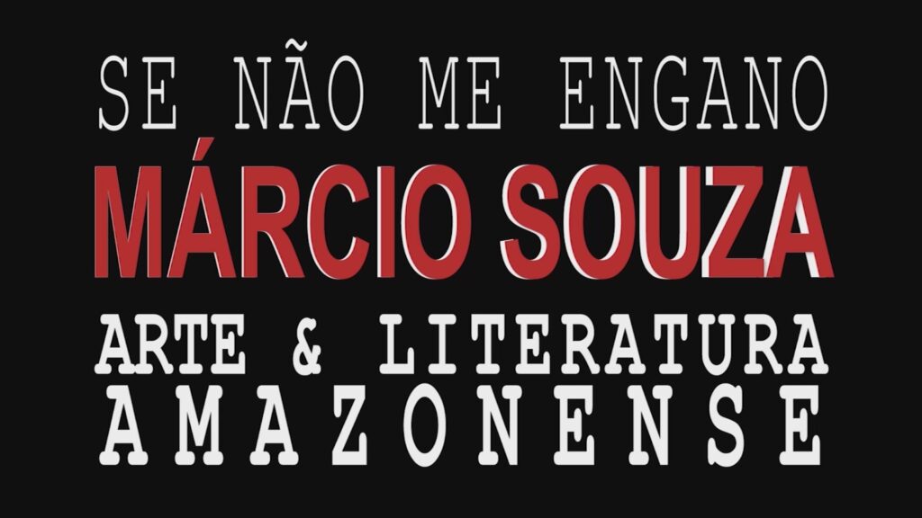 cultura filme marcio souza divulgacao 05 1024x576 1