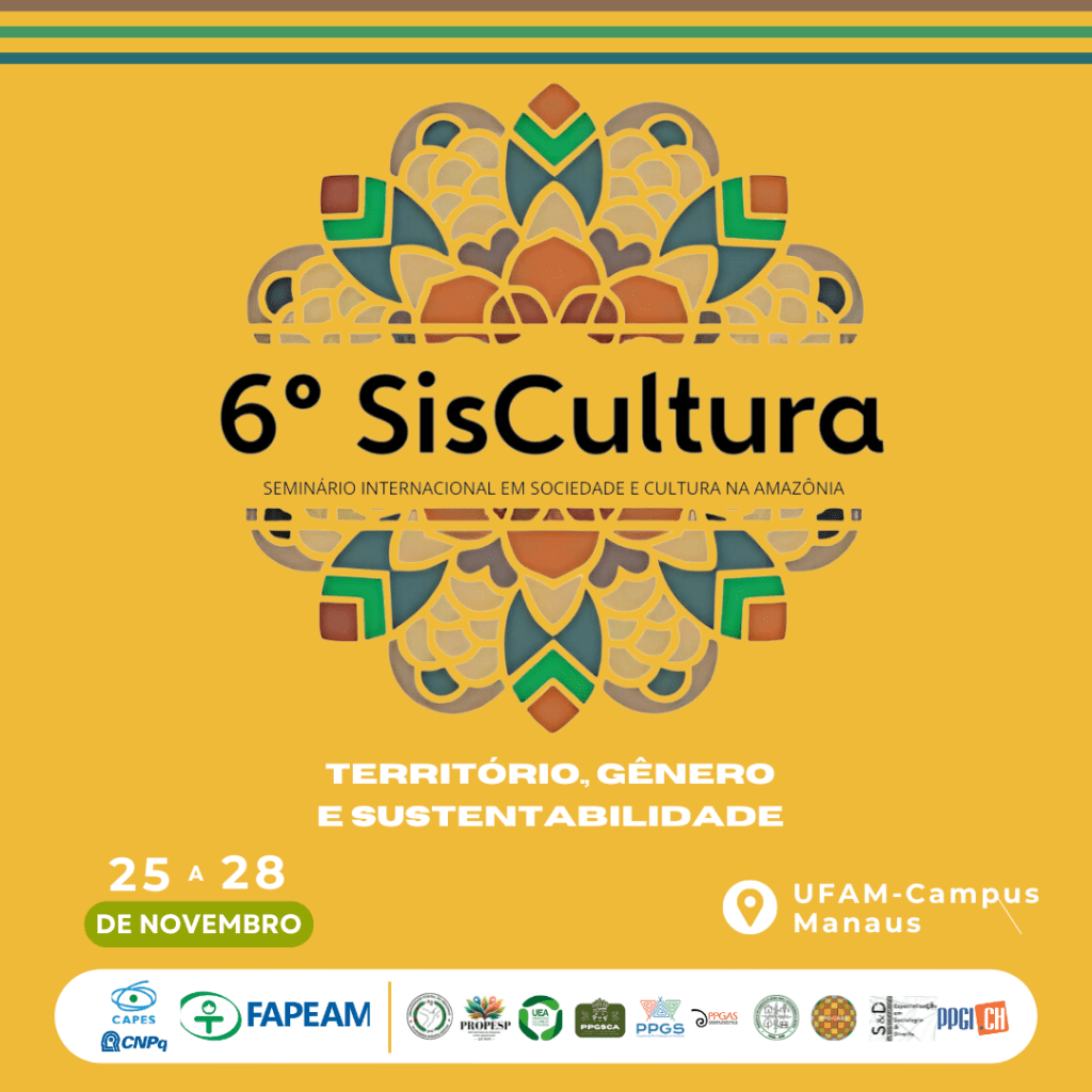 6 SisCultura Seminario Internacional em Sociedade e Cultura na Amazonia 1024x1024 1