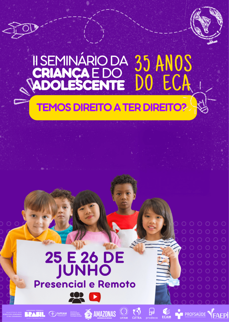 Evento apoiado pelo Governo do Amazonas celebra os 35 anos do Estatuto da Criança e do Adolescente 7 35 anos do Estatuto da Crianca e do Adolescente Foto Arquivo Hellen Bastos 3 729x1024 1